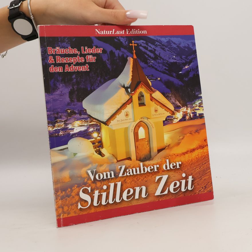 Johannes Kernmayer Vom Zauber der Stillen Zeit