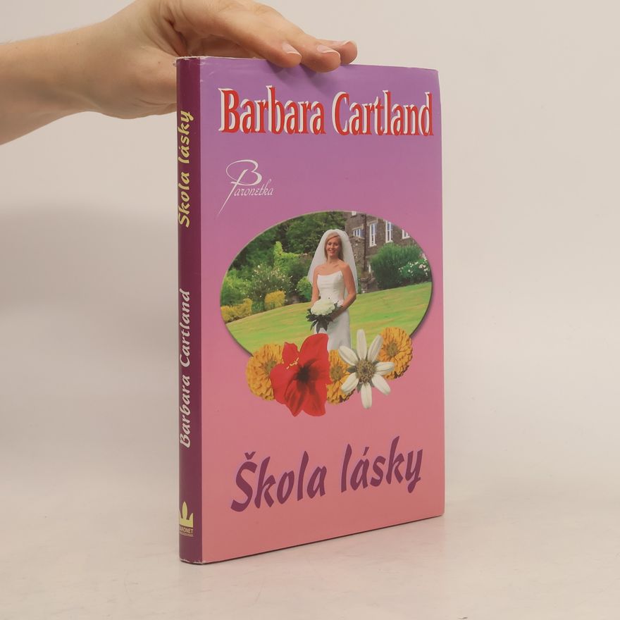 Barbara Cartland Škola lásky