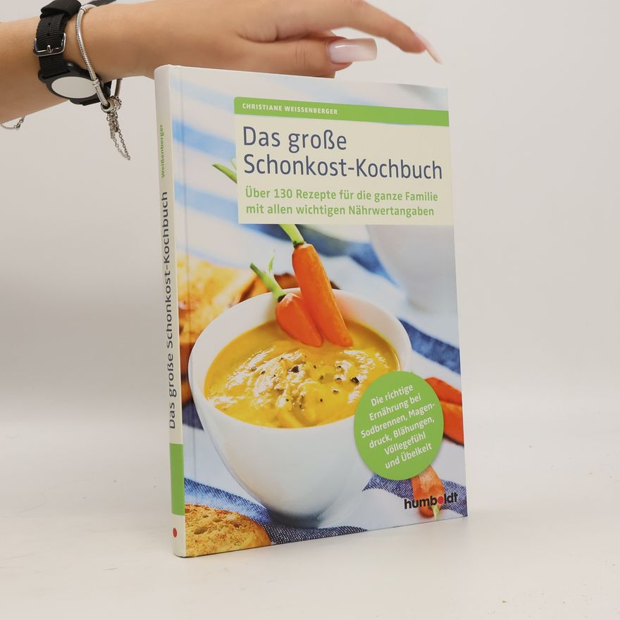 Christiane Weißenberger Das große Schonkost-Kochbuch