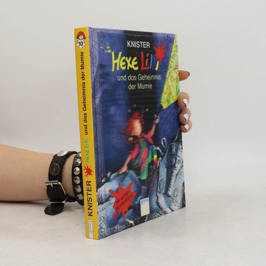Knister Hexe Lilli und das Geheimnis der Mumie