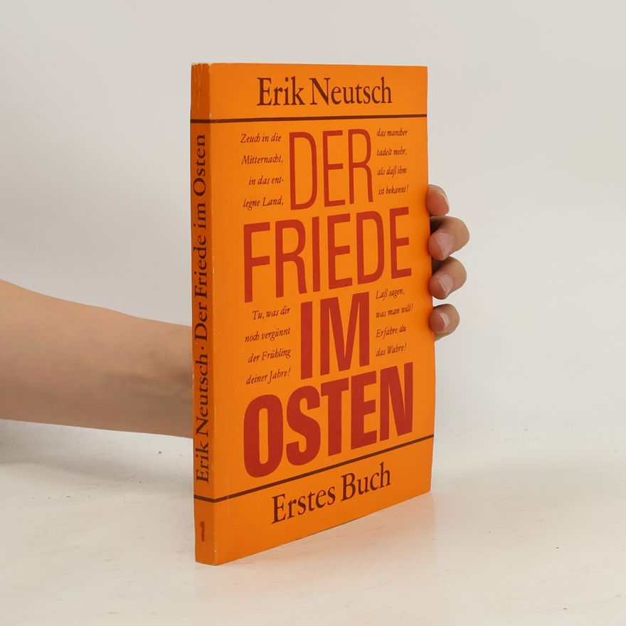 Erik Neutsch Der Friede im Osten