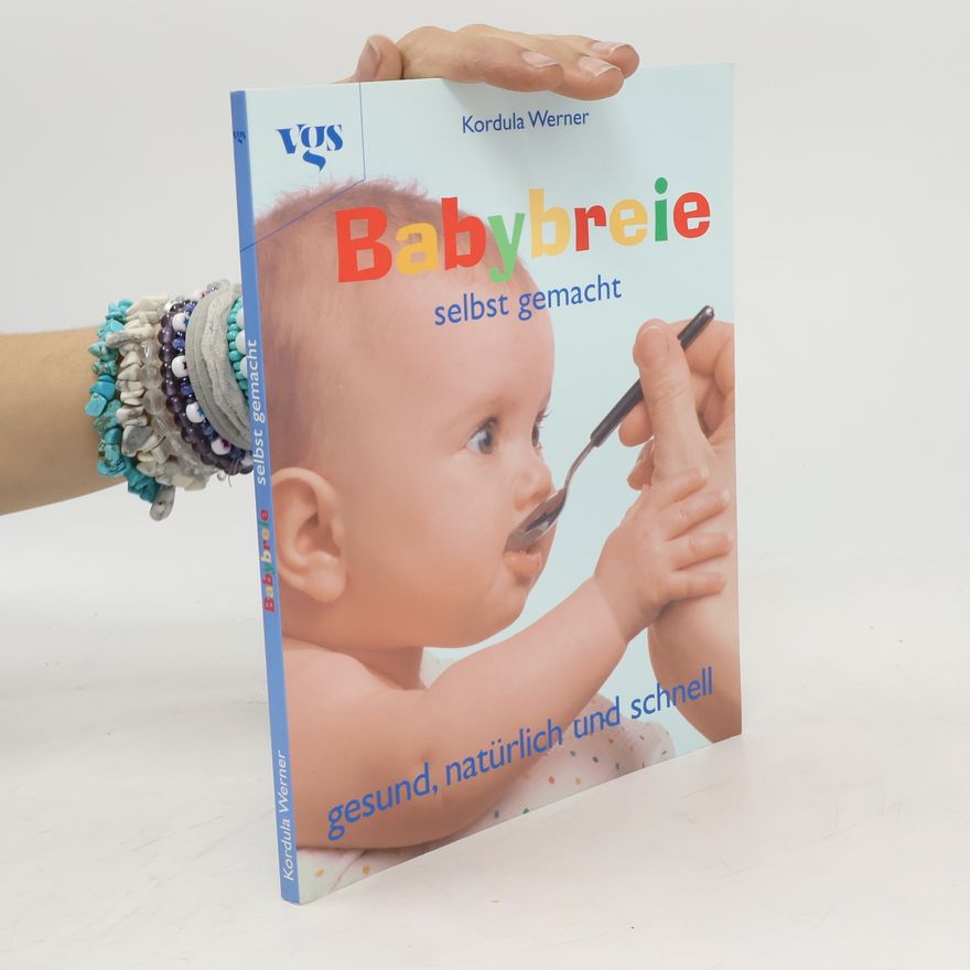 Kordula Werner Babybreie selbst gemacht
