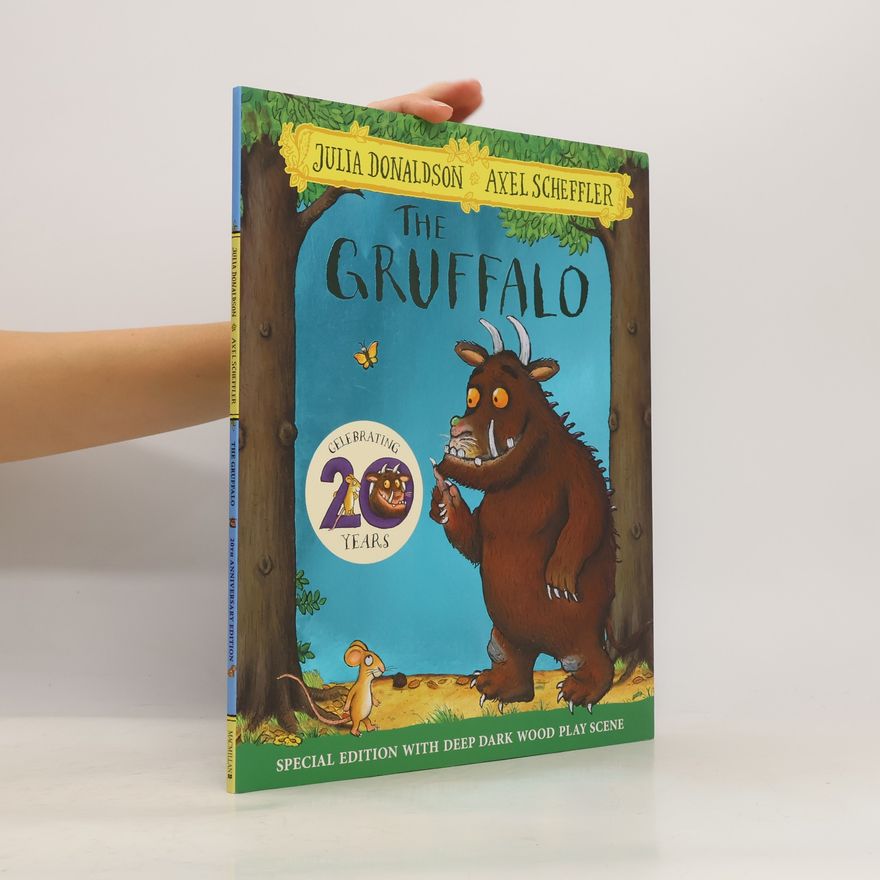 Julia Donaldson The Gruffalo 20th Anniversary Edition