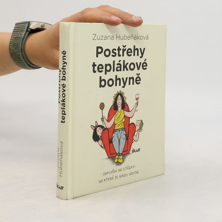 Zuzana Hubeňáková Postřehy teplákové bohyně