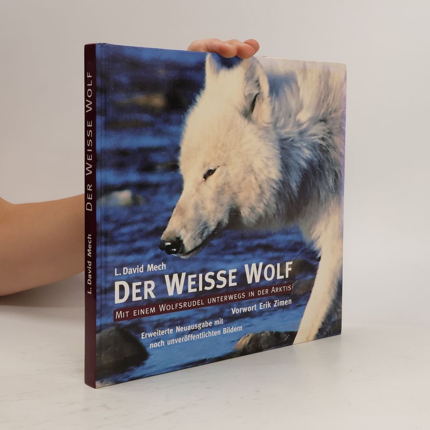 L. David Mech Der weisse Wolf
