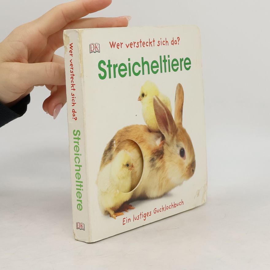 Sandra Grimm Wer versteckt sich da? Streicheltiere