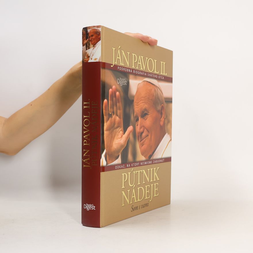 Autorenkollektiv Ján Pavol II. - pútnik nádeje