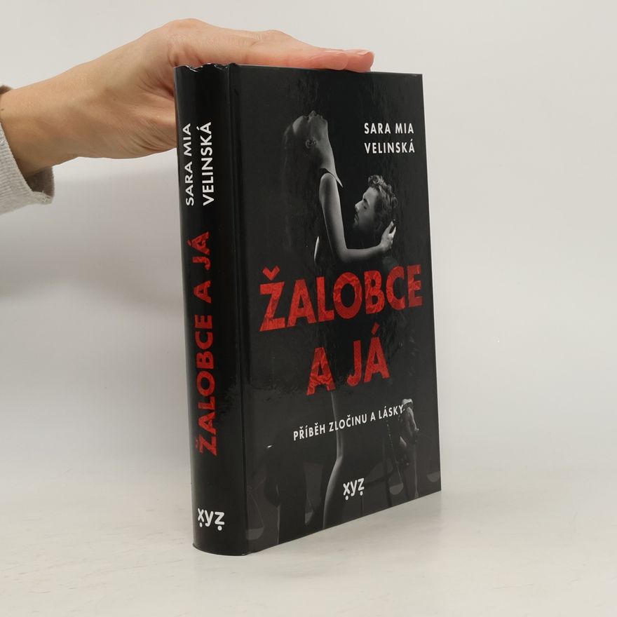 Sara Mia Velinská Žalobce a já