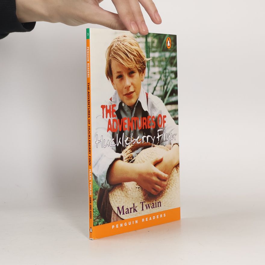 Mark Twain The adventures of Huckleberry Finn
