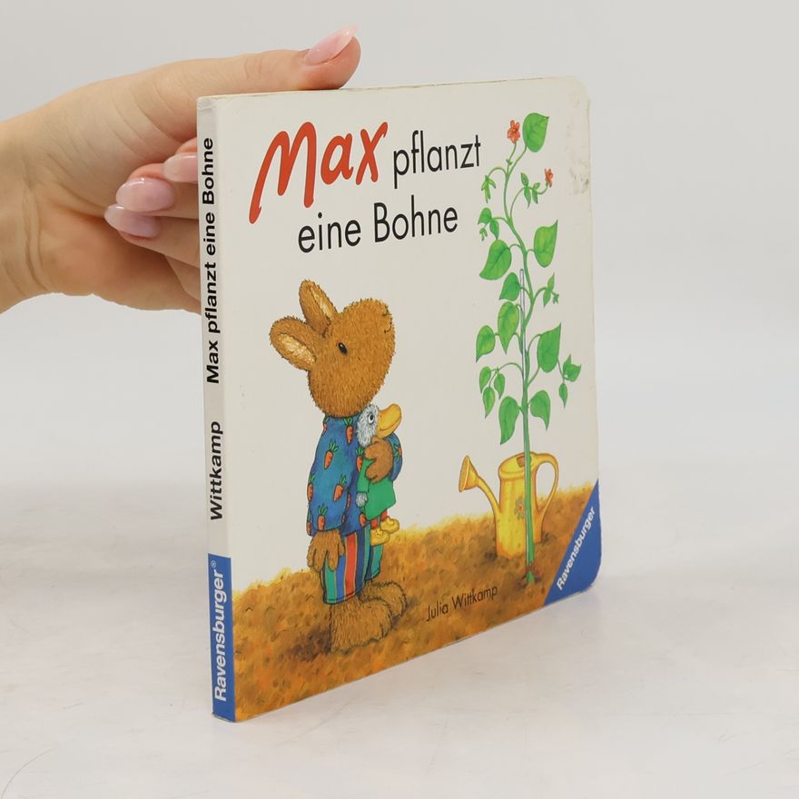 Kolektiv autorů Max pflanzt eine Bohne