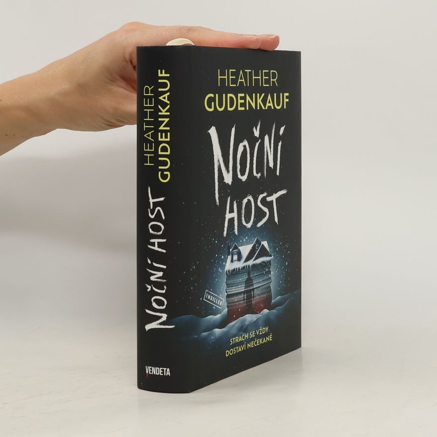 Heather Gudenkauf Noční host