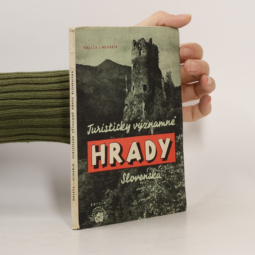 Various authors Turisticky významné hrady Slovenska