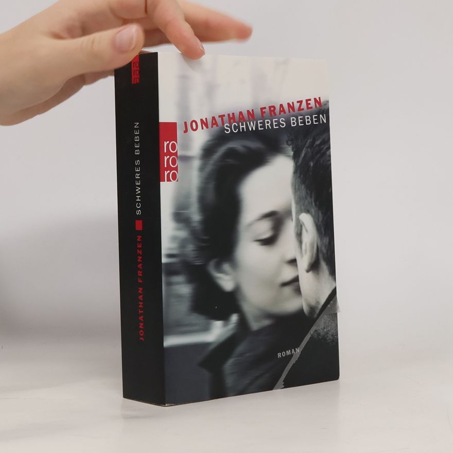 Jonathan Franzen Schweres Beben