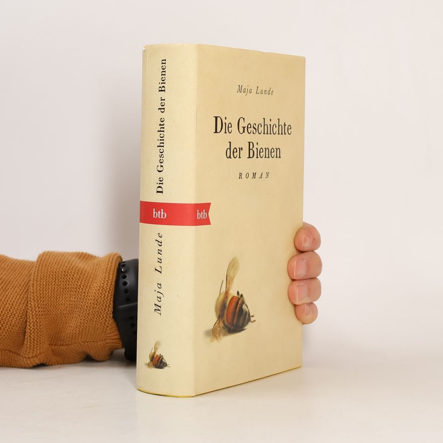 Maja Lunde Die Geschichte der Bienen