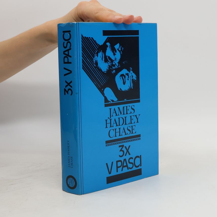 James Hadley Chase 3x v pasci