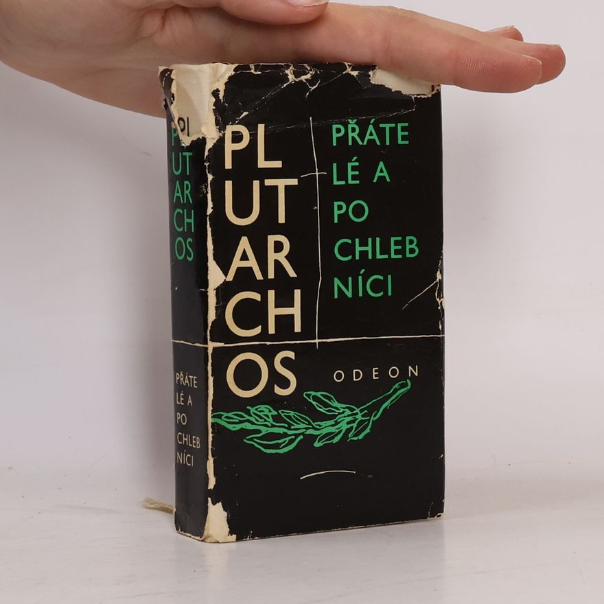 Plutarch Přátelé a pochlebníci