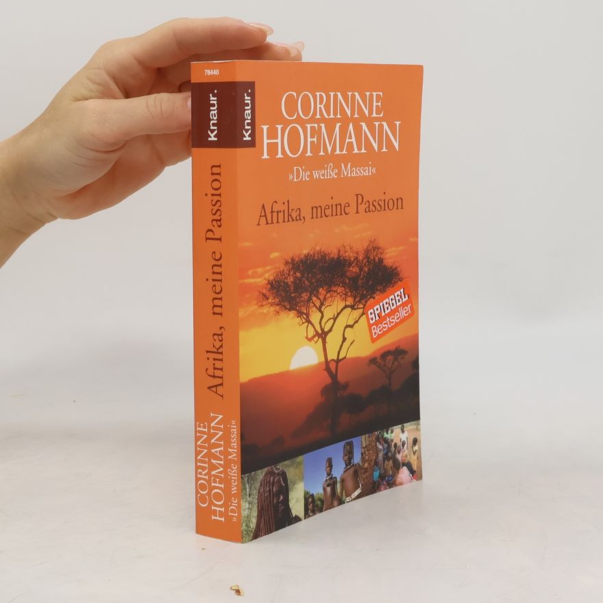 Corinne Hofmann Afrika, meine Passion