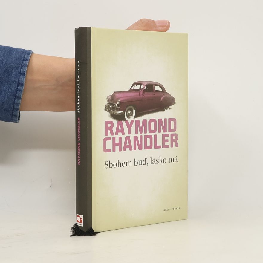 Raymond Chandler Sbohem buď, lásko má