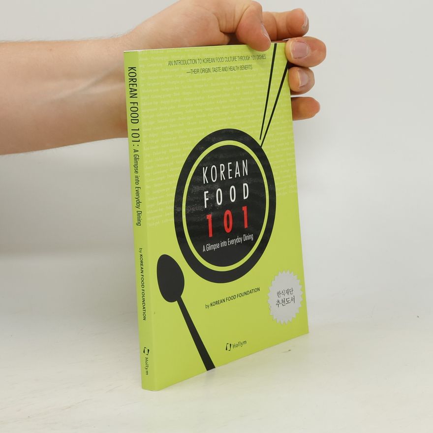 Korean Food Foundation Korean Food 101