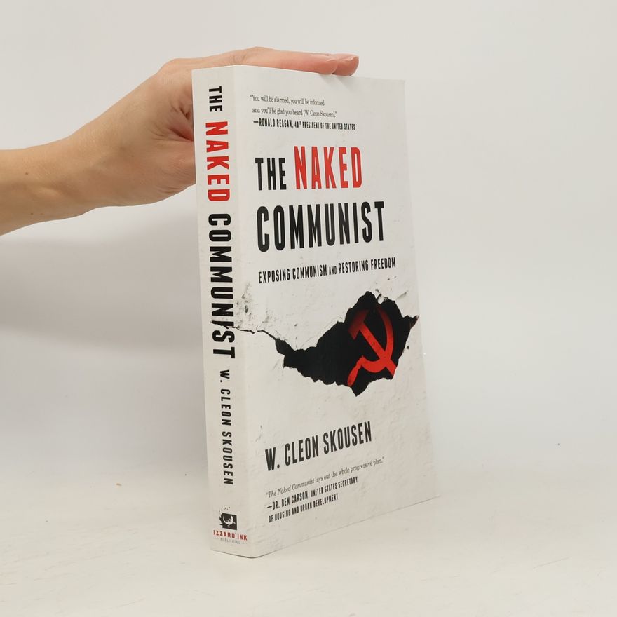 Tim McConnehey Freedom in America - 2: The Naked Communist