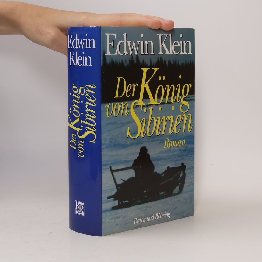 Edwin Klein Der König von Sibirien