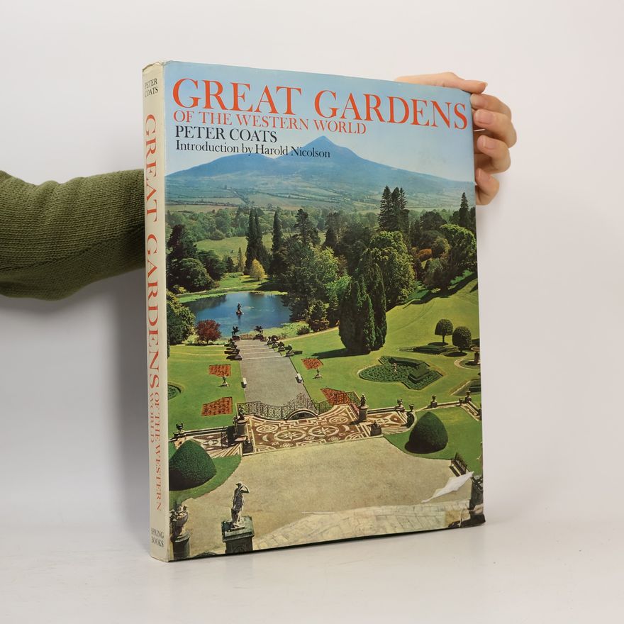 Peter Coats Great Gardens