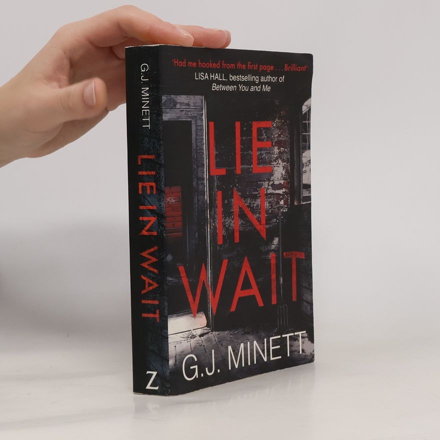 G. J. Minett Lie in Wait