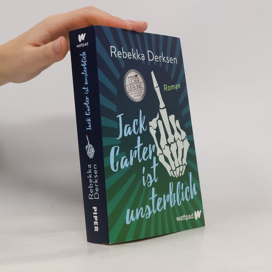 Rebekka Derksen Jack Carter ist unsterblich