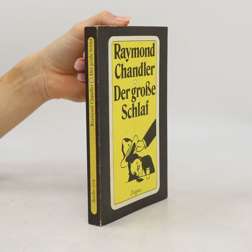 Raymond Chandler Der große Schlaf