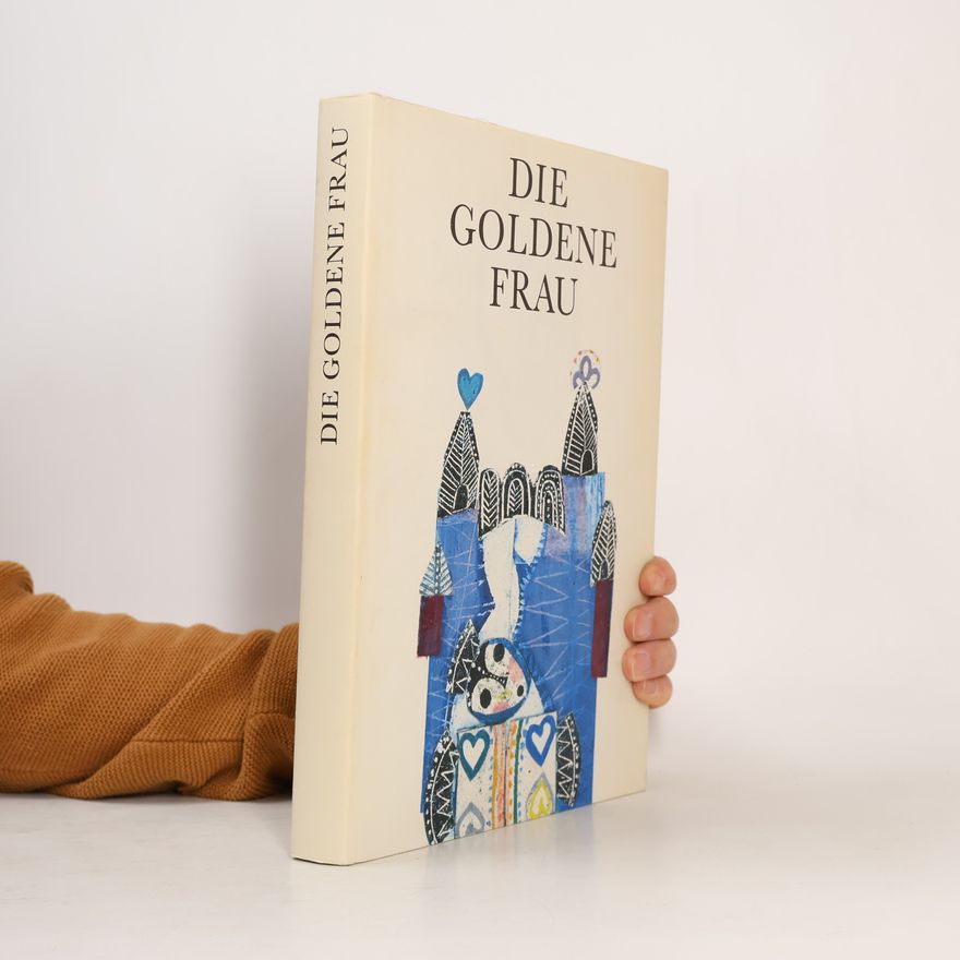 Autorenkollektiv Die Goldene Frau