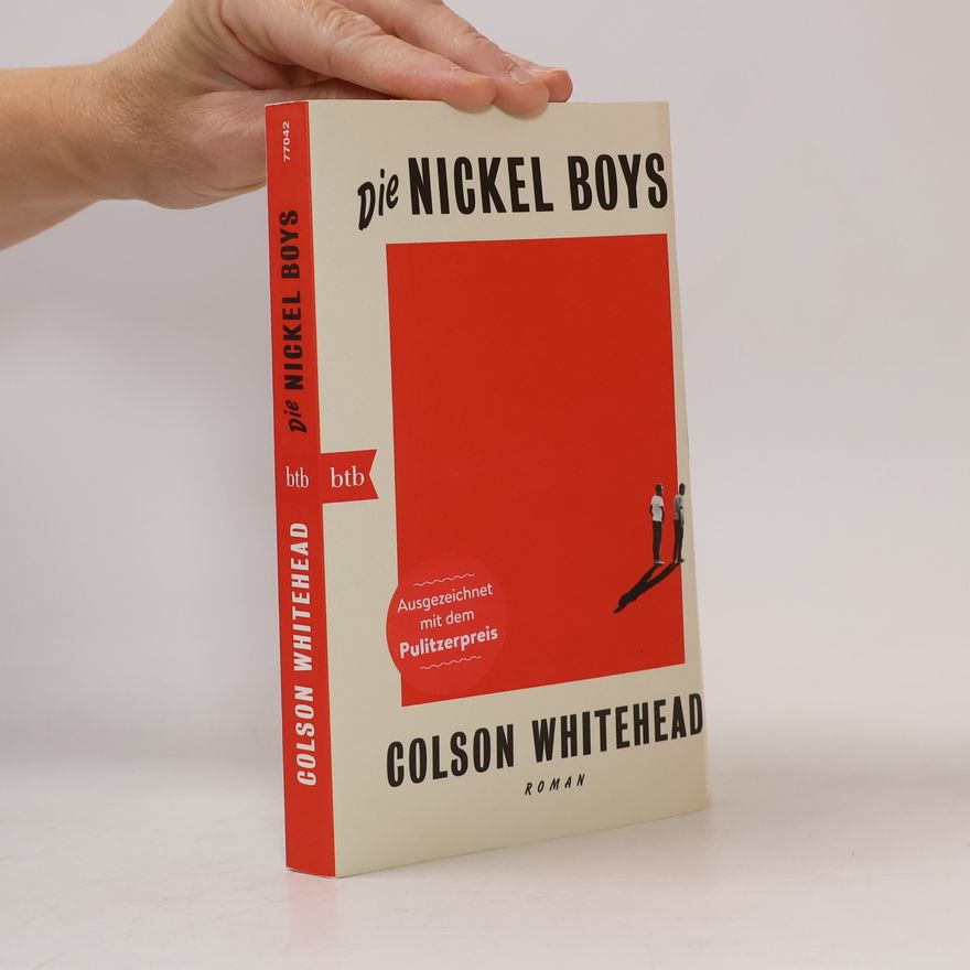 Colson Whitehead Die Nickel Boys