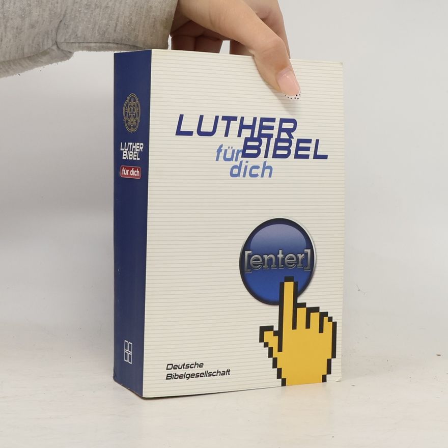 Martin Luther Luther Bibel für dich