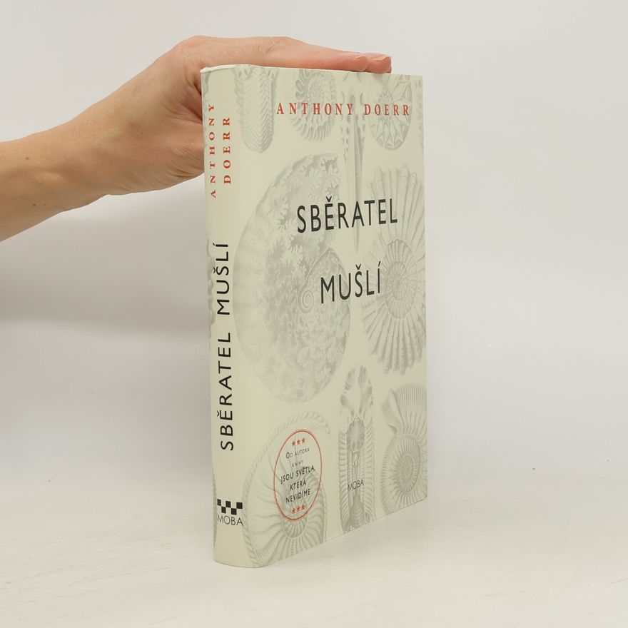 Anthony Doerr Sběratel mušlí
