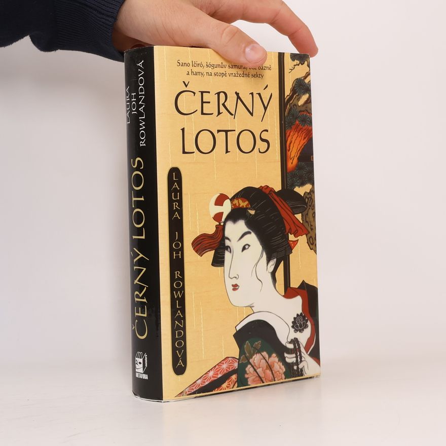 Laura Joh Rowland Černý lotos