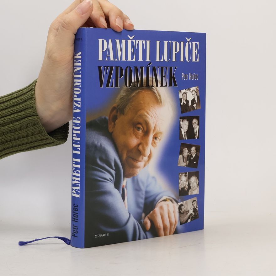 Petr Hořec Paměti lupiče vzpomínek