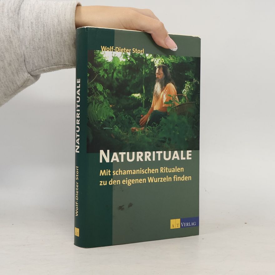 Wolf Dieter Storl Naturrituale