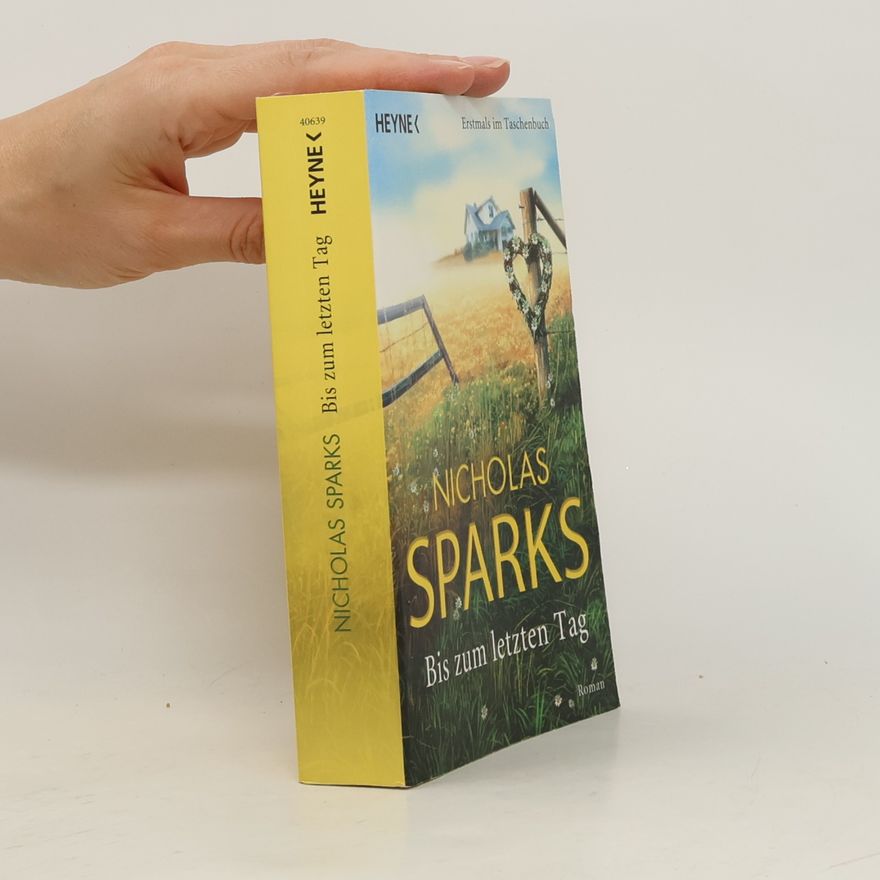 Nicholas Sparks Bis zum letzten Tag