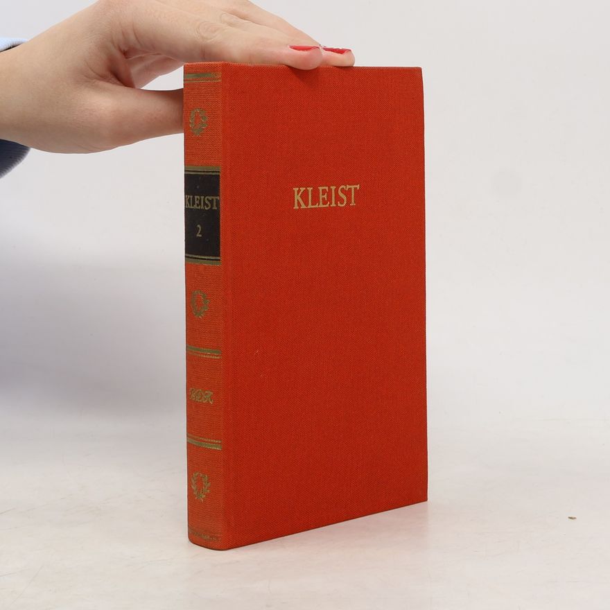 Heinrich von Kleist Kleist Werke 2