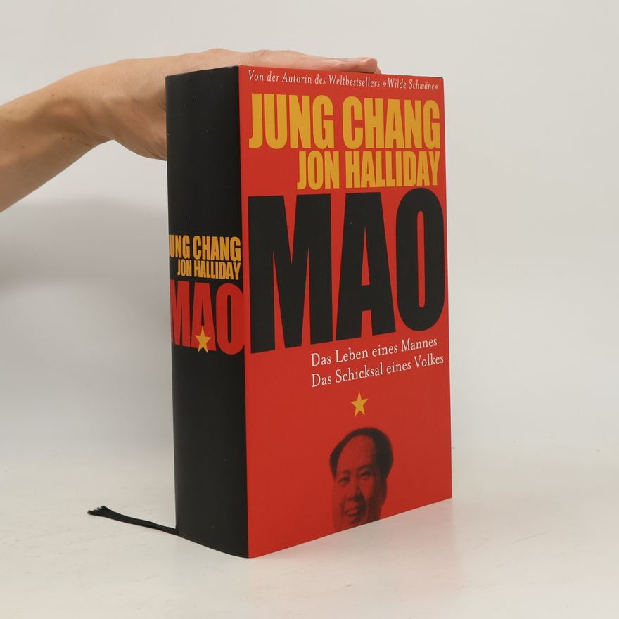 Jung Chang Mao : das Leben eines Mannes, das Schicksal eines Volkes