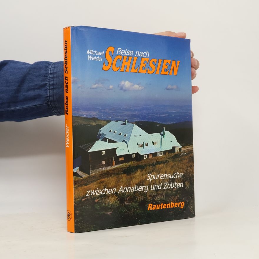 Michael Welder Reise nach Schlesien