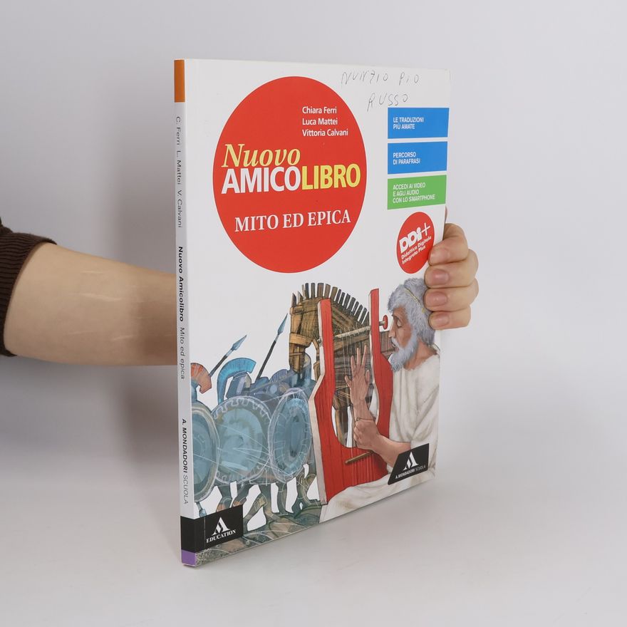 Chiara Ferri Nuovo amico libro. Mito ed epica