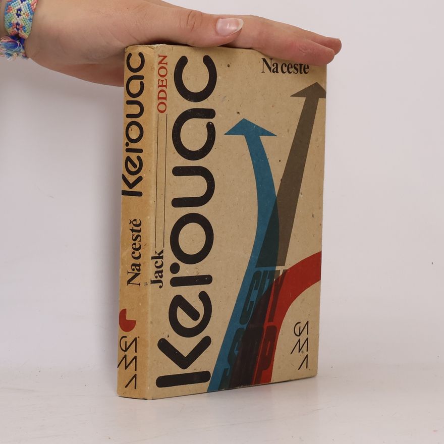 Jack Kerouac Na cestě