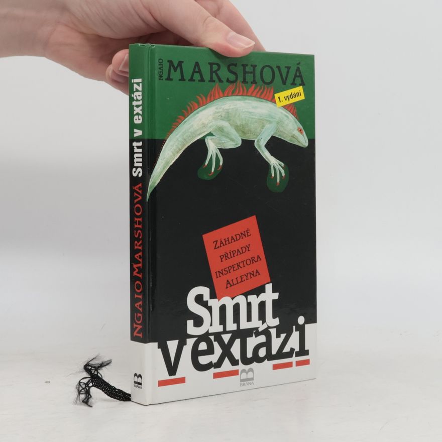 Ngaio Marsh Smrt v extázi. Záhadné případy inspektora Alleyna
