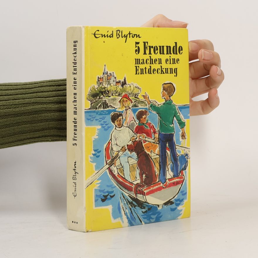 Enid Blyton 5 Freunde machen eine Entdeckung