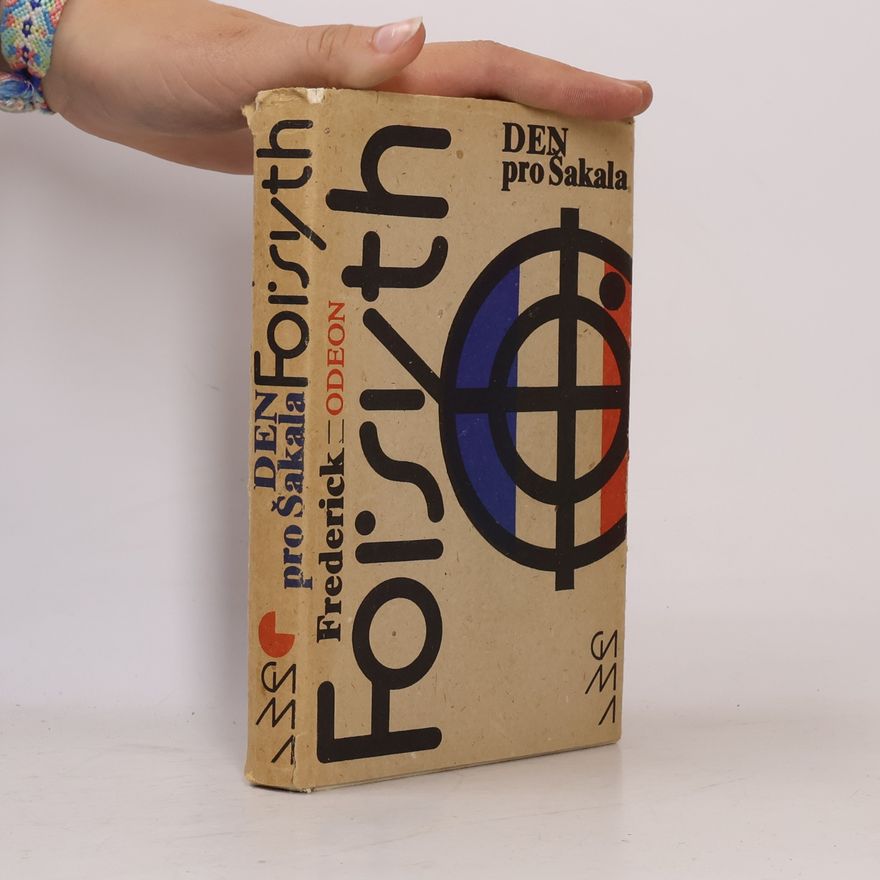 Frederick Forsyth Den pro Šakala