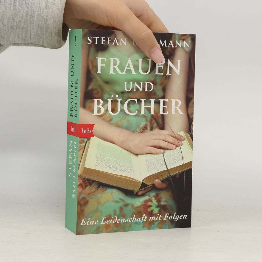 Stefan Bollmann Frauen und Bücher