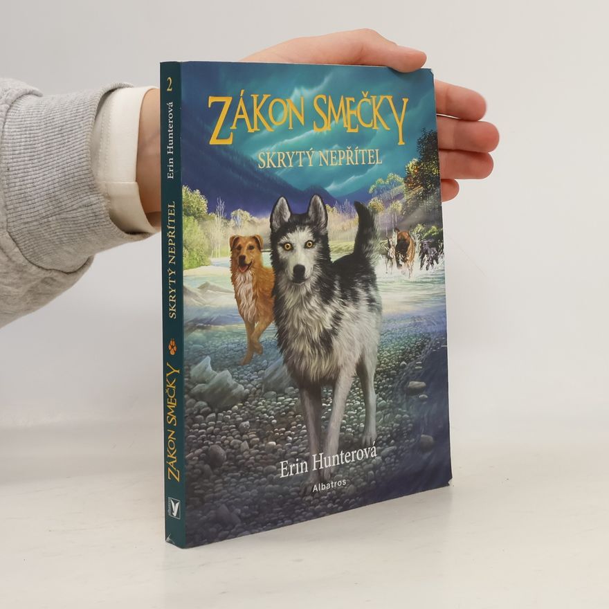 Erin Hunter Zákon smečky. Skrytý nepřítel