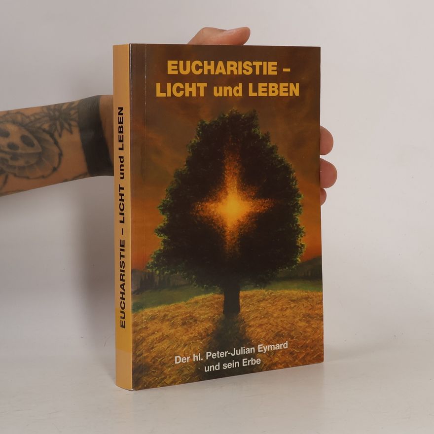 David Komary EUCHARISTIE - LICHT und LEBEN
