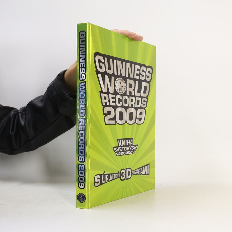 Craig Glenday Guinness World Records 2009. Kniha svetových rekordov s úplne novými 3D fotografiami
