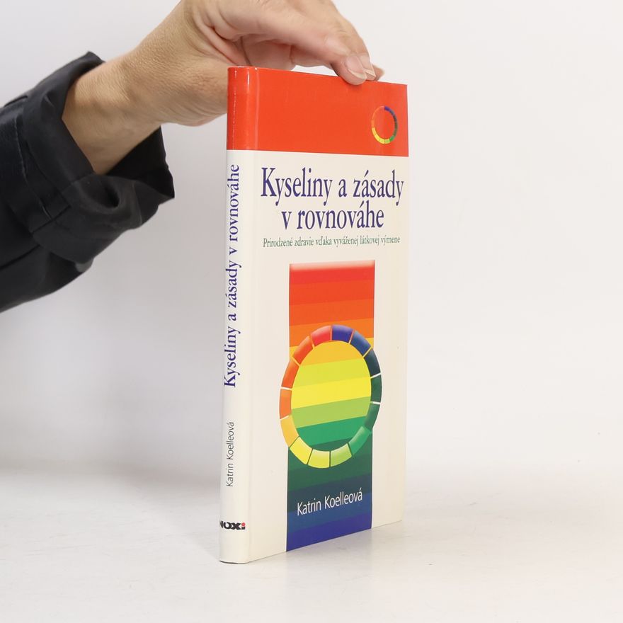 Katrin Koelle Kyseliny a zásady v rovnováhe